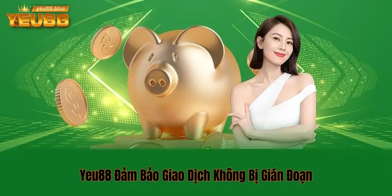 Lợi ích khi nạp tiền tại Yeu88